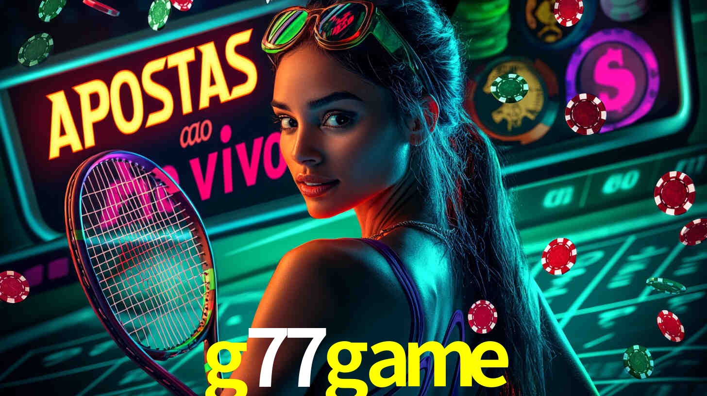 A Experiência Imersiva dos Cassinos Ao Vivo no g77game