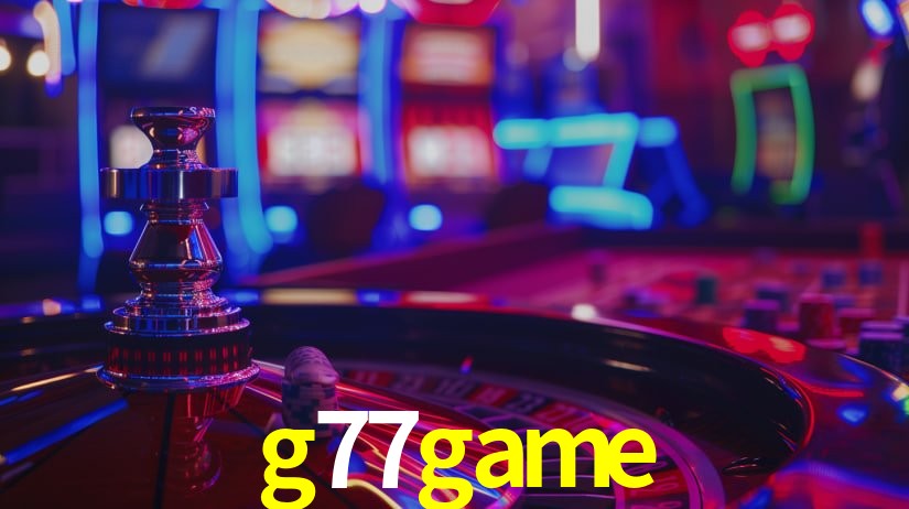 g77game bet