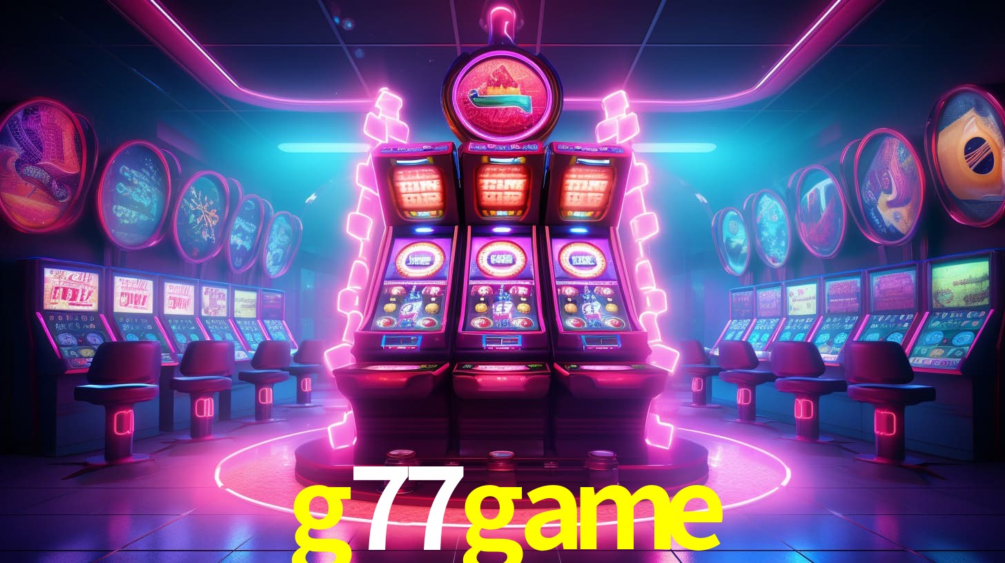 g77game,g77.game